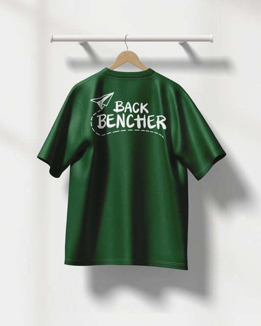 Back Benchers SPL Funny Quote Oversized Green