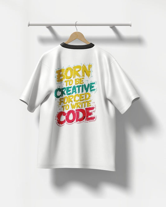 Born To Be A Coder White Oversized T Shirt